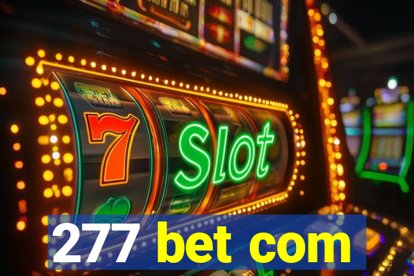 277 bet com